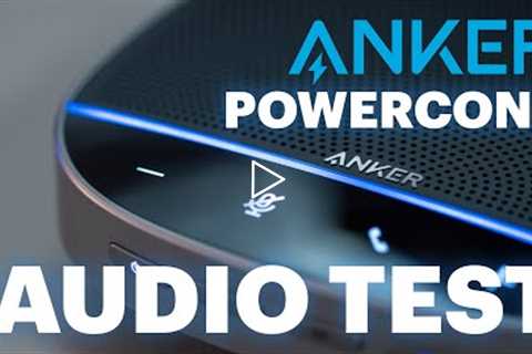 Anker Powerconf S3 vs. Powerconf vs. Powerconf S500 Audio Test