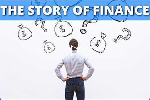 The Story Of Finance