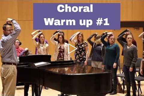 Choral Warm up #1: Full Vocal Warm up