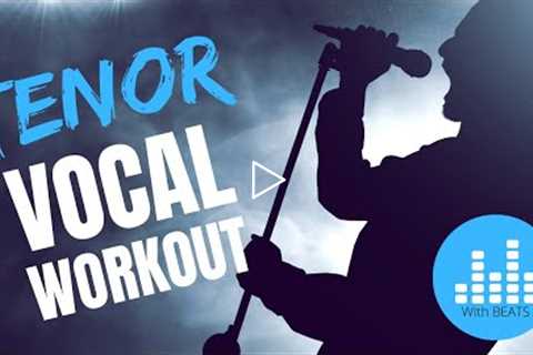 2022 Tenor Vocal Workout - With Background Beats