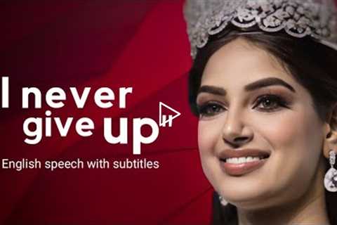 English speech of Harnaaz Sandhu | Motivational speech | Learn English 2022