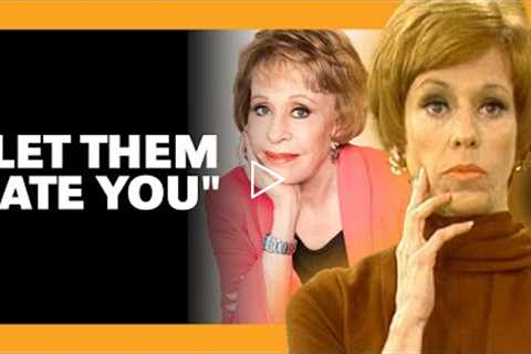 The Sad Reason Carol Burnett’s Daughter Hated Her Guts