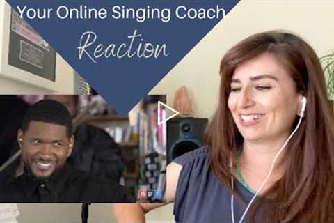 Vocal Coach Reaction & Analysis - Usher - Tiny Desk Concert - Your Online Singing Coach (YOSC)