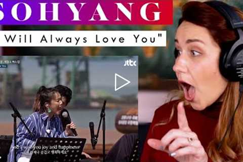 Vocal ANALYSIS of Whitney Houston's cover I Will Always Love You by Sohyang!