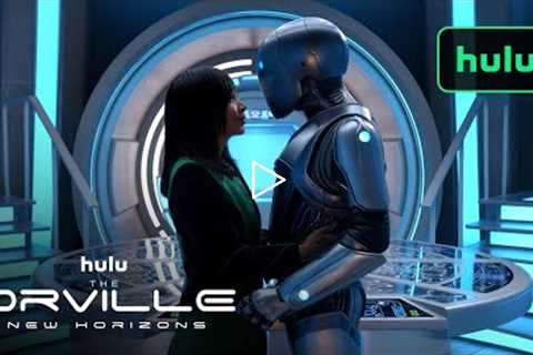 The Orville: New Horizons | Sneak Peek Episode 10 | Future Unknown | Hulu