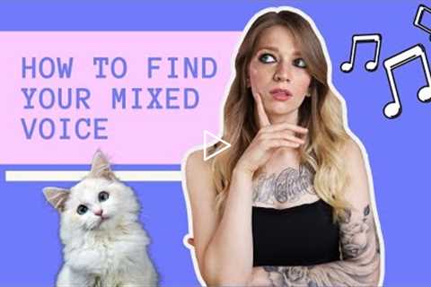 3 SUPER EASY WAYS TO FIND YOUR MIX. Vocal lessons & exercises for singers