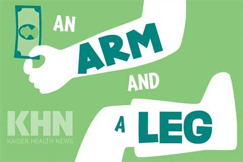 ‘An Arm and a Leg’: How to Negotiate for Lower Medical Bills