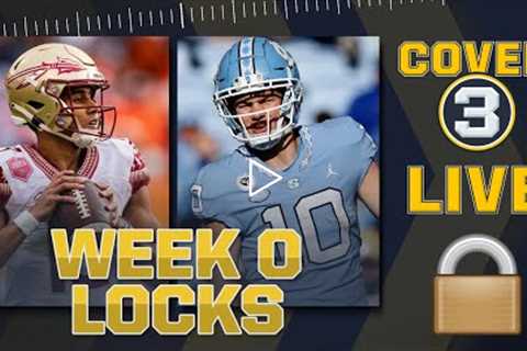 Week 0 LOCKS! North Carolina, Florida State and a game in Ireland?!?!? | Cover 3 College Football