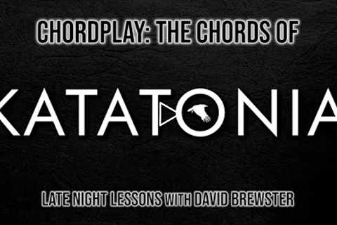 Chordplay - The Chords Of Katatonia