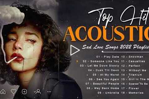 Soft English Acoustic Cover Love Songs Playlist 2022 - Ballad Guitar Acoustic Cover of Popular Songs