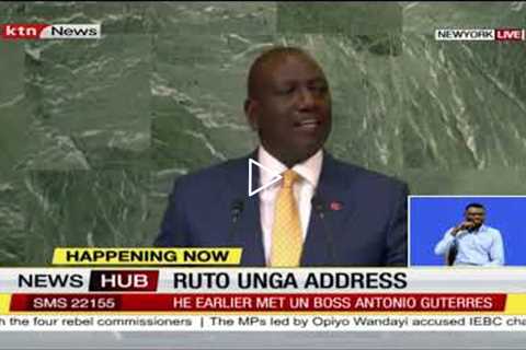 President Ruto deliver first address at UN General Assembly - Full Speech