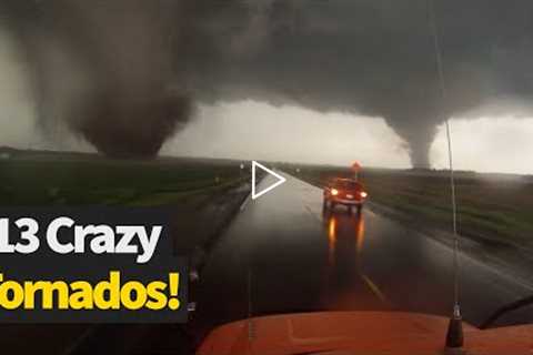 Craziest Tornados Caught on Camera