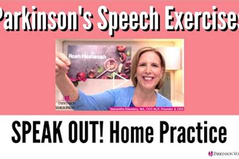 09/26/22 Parkinson's Speech Exercises: Rosh Hashanah