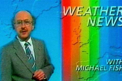 Who is Michael Fish and what did he say in 1987 hurricane weather forecast?