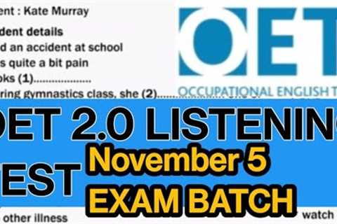 OET2.0 LISTENING TEST / NOVEMBER 5 EXAM BATCH PRACTICE TEST WITH ANSWERS #NURSES & DOCTORS /..