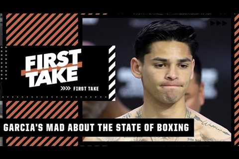 Stephen A. reacts to Ryan Garcia’s frustrations with the state of boxing | First Take