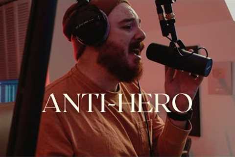 Can I Cover ''''Anti-Hero'''' After Only Hearing It Once?