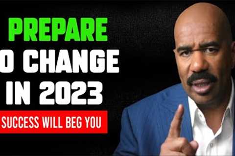 Prepare Yourself For 2023 (Steve Harvey, Les Brown, Jim Rohn) - One of the Greatest Speech ever