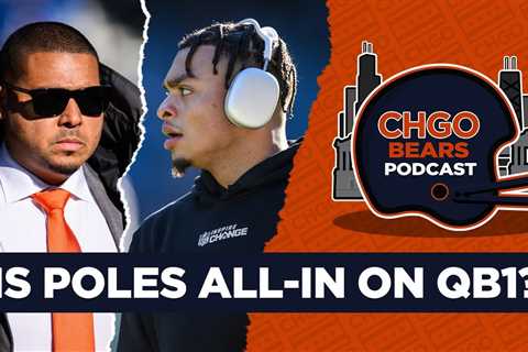 Are Ryan Poles & the Chicago Bears all-in on Justin Fields? | CHGO Bears Podcast