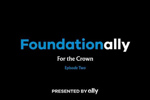 For the Crown | Foundationally: Episode 2