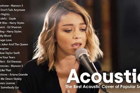 The Best Acoustic Cover of Popular Songs - English Acoustic Songs Cover 2023