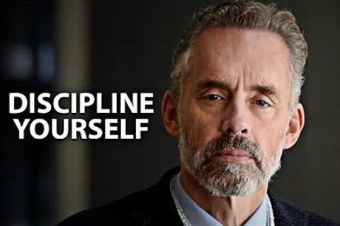 DISCIPLINE YOURSELF -  Best Motivational Speech Compilation (Jordan Peterson Motivation)