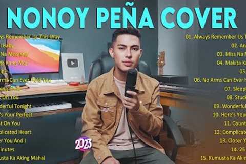 Always Remember Us This Way - Nonoy Pena Cover - Bagog OPM Love Song 2023 Playlist