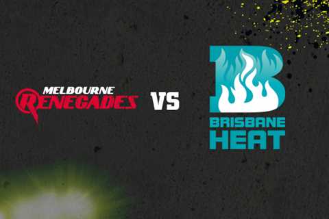 Brisbane Vs Melbourne – The Big Bash League (BBL)