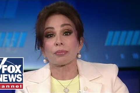 Judge Jeanine: The government is trying to ‘cover their asses’