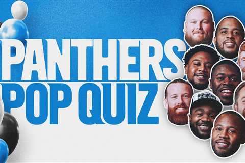 Panthers Pop Quiz with New Free Agents