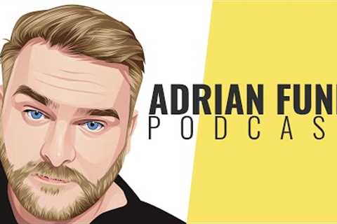 ADRIAN FUNK | Podcast - April 2023 (#13)