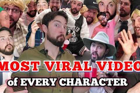 MOST VIRAL VIDEO for EVERY CHARACTER