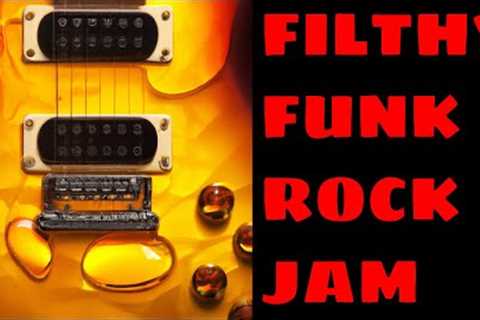 Filthy Funk Rock Jam | Guitar Backing Track (B Mixolydian / Dorian)