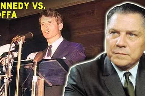 The Fatal Feud Between Jimmy Hoffa and Robert Kennedy