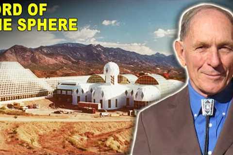 Unbelievable Facts About Biosphere 2, The Largest Contained Experiment Ever