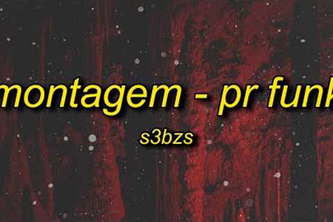 S3BZS - MONTAGEM - PR FUNK (TikTok Version) | ashley look at me phonk