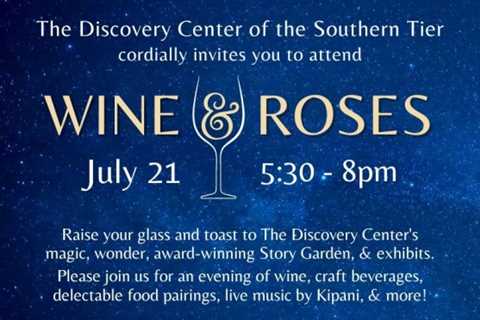 'Wine and Roses' at the Discovery Center