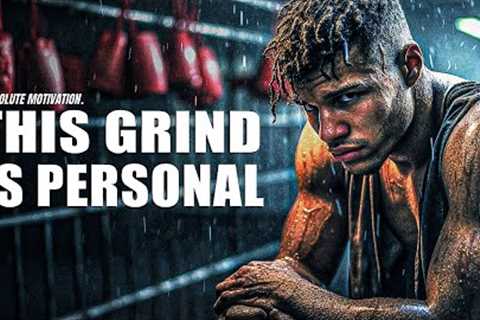 THE GRIND IS PERSONAL THIS SUMMER - Beat Motivational Speeches Video Compilation