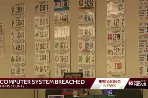 Hinds County systems hacked