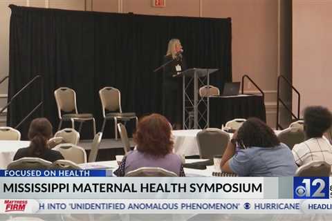 Maternal Health Symposium focuses on Mississippi mothers