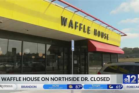 Northside Drive Waffle House closes its doors