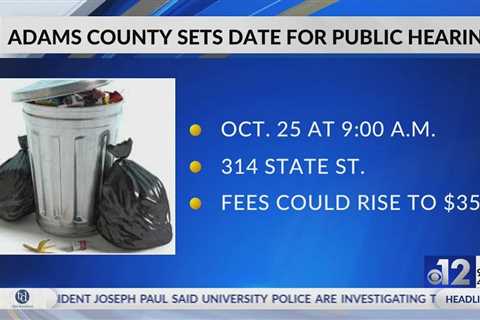 Adams County sets hearing on garbage collection fees