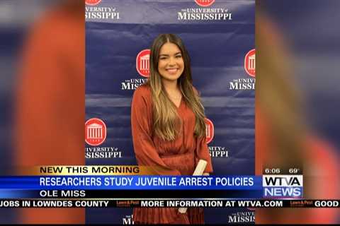 Ole Miss professor, student looking at Mississippi juvenile arrest policies