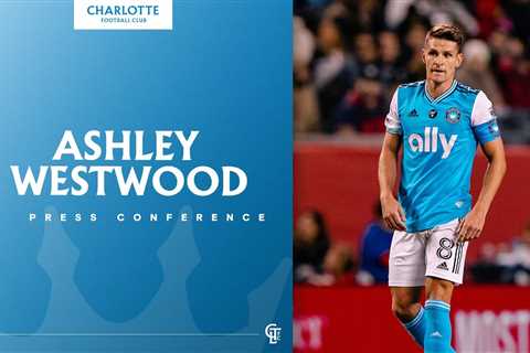 Ashley Westwood Press Conference | Chicago Fire FC vs Charlotte FC