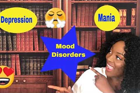 Mood Disorders Depression