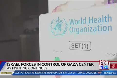 Fox 14 Your Morning News: Israel’s defense minister says his forces are now in control of the center