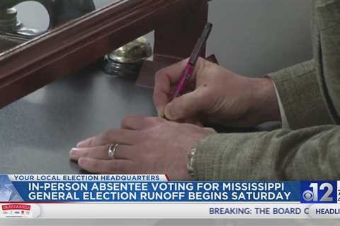 In-person absentee voting for Mississippi General Election runoff begins Saturday