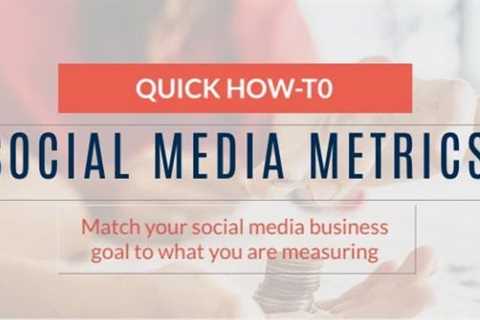 65 Metrics for Social Media Success [Infographic]