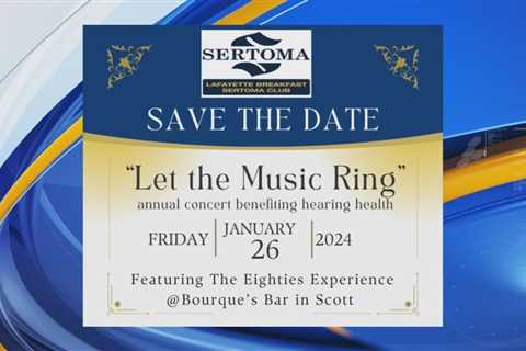 Lafayette Breakfast Sertoma Club hosting annual benefit concert “Let the Music Ring”