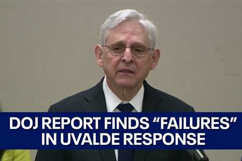 DOJ Uvalde report finds “failures”, “no urgency” in police response | FOX 7 Austin